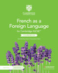 Cambridge IGCSE™ French as a Foreign Language Coursebook with Audio CDs (2) and Digital Access (2 Years) w sklepie internetowym Libristo.pl