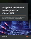Pragmatic Test-Driven Development in C# and .NET w sklepie internetowym Libristo.pl
