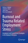 Burnout and Trauma Related Employment Stress w sklepie internetowym Libristo.pl