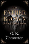 The Father Brown Series Collection;The Innocence of Father Brown, The Wisdom of Father Brown, The Incredulity of Father Brown, The Secret of Father Br w sklepie internetowym Libristo.pl