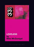 My Bloody Valentine's Loveless w sklepie internetowym Libristo.pl