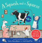 Squash and a Squeeze: A Push, Pull and Slide Book w sklepie internetowym Libristo.pl