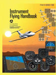 Instrument Flying Handbook FAA-H-8083-15B (Color Print): IFR Pilot Flight Training Study Guide w sklepie internetowym Libristo.pl