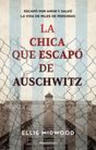 La Chica Que Escapó de Auschwitz / The Girl Who Escaped from Auschwitz w sklepie internetowym Libristo.pl
