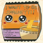 I Want to Be Spaghetti! w sklepie internetowym Libristo.pl