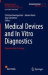 Medical Devices and In Vitro Diagnostics w sklepie internetowym Libristo.pl