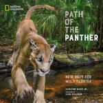 Path of the Panther: New Hope for Wild Florida w sklepie internetowym Libristo.pl