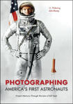 Photographing America's First Astronauts: Project Mercury Through the Lens of Bill Taub w sklepie internetowym Libristo.pl