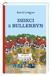 Dzieci z Bullerbyn. Wydawnictwo Nasza Księgarnia w sklepie internetowym Libristo.pl