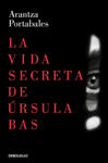 La vida secreta de Ursula Bas w sklepie internetowym Libristo.pl