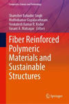 Fiber Reinforced Polymeric Materials and Sustainable Structures w sklepie internetowym Libristo.pl