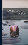 Psychology Of Color w sklepie internetowym Libristo.pl