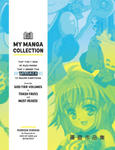 My Manga Collection: That Time I Read So Much Manga That I Needed This Tracker to Record Everything from the God-Tier Volumes to Trash Fave w sklepie internetowym Libristo.pl