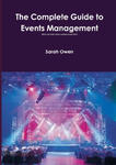 The Complete Guide to Events Management (updated August 2013) w sklepie internetowym Libristo.pl