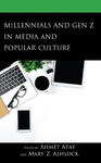 Millennials and Gen Z in Media and Popular Culture w sklepie internetowym Libristo.pl