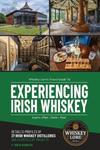 Whiskey Lore's Travel Guide to Experiencing Irish Whiskey: Learn, Plan, Taste, Tour w sklepie internetowym Libristo.pl