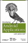 Developing Android Applications with Adobe AIR w sklepie internetowym Libristo.pl