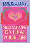 Meditations to Heal Your Life w sklepie internetowym Libristo.pl