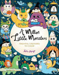 A Million Little Monsters: Frightful Creatures to Color w sklepie internetowym Libristo.pl