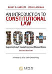 An Introduction to Constitutional Law: 100 Supreme Court Cases Everyone Should Know w sklepie internetowym Libristo.pl