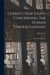 Leibniz's new Essays Concerning the Human Understanding: A Critical Exposition w sklepie internetowym Libristo.pl