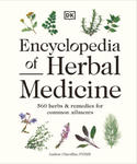 Encyclopedia of Herbal Medicine New Edition: 560 Herbs and Remedies for Common Ailments w sklepie internetowym Libristo.pl