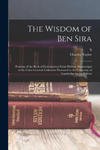 The Wisdom of Ben Sira; Portions of the Book of Ecclesiasticus From Hebrew Manuscripts in the Cairo Genizah Collection Presented to the University of w sklepie internetowym Libristo.pl