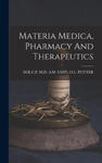 Materia Medica, Pharmacy And Therapeutics w sklepie internetowym Libristo.pl