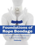 Foundations of Rope Bondage: A Fun and Friendly Introduction to Rope Fundamentals from the Duchy w sklepie internetowym Libristo.pl