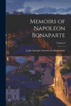 Memoirs of Napoleon Bonaparte; Volume I w sklepie internetowym Libristo.pl