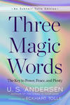 Three Magic Words: The Key to Power, Peace, and Plenty w sklepie internetowym Libristo.pl
