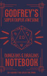 Godfrey's Super Duper Awesome Dungeons and Dragons Notebook w sklepie internetowym Libristo.pl