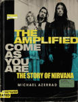 The Amplified Come as You Are: The Story of Nirvana w sklepie internetowym Libristo.pl