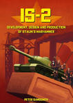 IS-2 - Development, Design & Production of Stalin's Warhammer w sklepie internetowym Libristo.pl