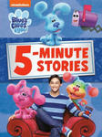 Blue's Clues & You 5-Minute Stories (Blue's Clues & You) w sklepie internetowym Libristo.pl