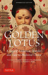 Golden Lotus: A Saga of Ambition, Murder and Lust in Medieval China w sklepie internetowym Libristo.pl