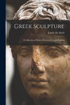 Greek Sculpture: A Collection of Sixteen Pictures of Greek Marbles w sklepie internetowym Libristo.pl