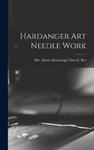 Hardanger Art Needle Work w sklepie internetowym Libristo.pl