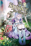 So I'm a Spider, So What?, Vol. 16 (light novel) w sklepie internetowym Libristo.pl