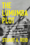 The Lumumba Plot: The Inside Story of a CIA Assassination w sklepie internetowym Libristo.pl