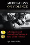 Meditations on Violence: A Comparison of Martial Arts Training and Real World Violence w sklepie internetowym Libristo.pl