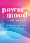 The Power Mood Mindset Workbook: Achieve Your Career Goals with Intention and Confidence w sklepie internetowym Libristo.pl