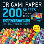 Origami Paper 200 Sheets Candy Patterns 6 (15 CM): Tuttle Origami Paper: Double Sided Origami Sheets Printed with 12 Different Designs (Instructions f w sklepie internetowym Libristo.pl