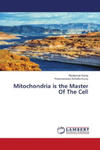 Mitochondria is the Master Of The Cell w sklepie internetowym Libristo.pl