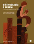 Biblioterapia a scuola. Il benessere attraverso i libri w sklepie internetowym Libristo.pl