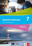 Deutsch kombi plus 7. Arbeitsheft mit Medien Klasse 7. Differenzierende Ausgabe Nordrhein-Westfalen w sklepie internetowym Libristo.pl