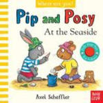 Pip and Posy, Where Are You? At the Seaside (A Felt Flaps Book) w sklepie internetowym Libristo.pl