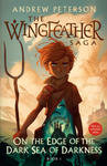 On the Edge of the Dark Sea of Darkness: The Wingfeather Saga Book 1 w sklepie internetowym Libristo.pl