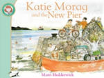 Katie Morag and the New Pier w sklepie internetowym Libristo.pl