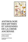 Anthologie des mythes et légendes de la Chine ancienne w sklepie internetowym Libristo.pl